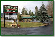 Pinewood Lodge Motel in Cascade, Idaho.